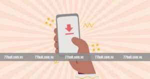 Tải App 77Ball - Ứng Dụng Game Trực Tuyến Tuyệt Vời